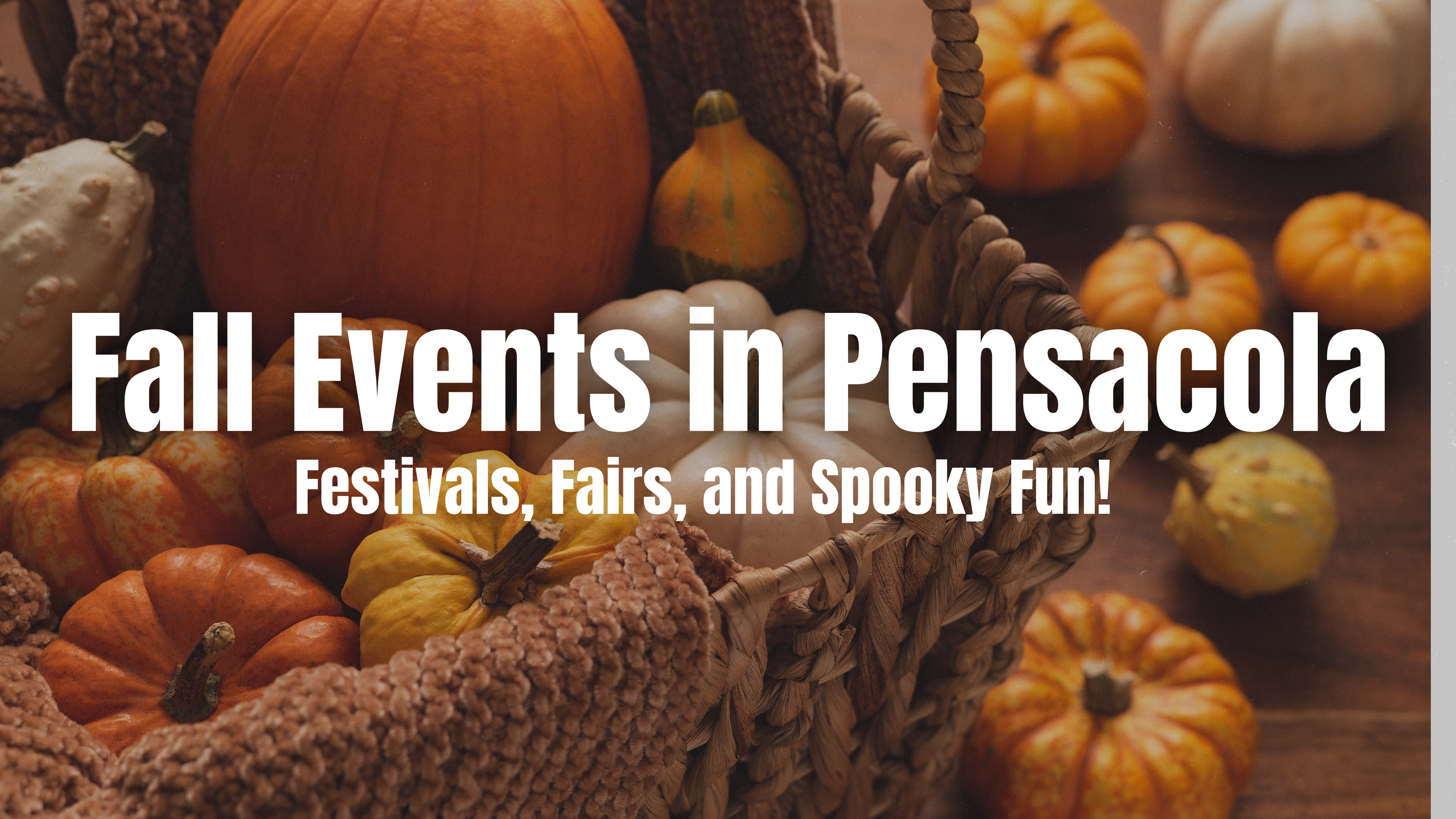 Top Pensacola Fall Events 2024: Festivals, Fairs, Halloween Fun & More